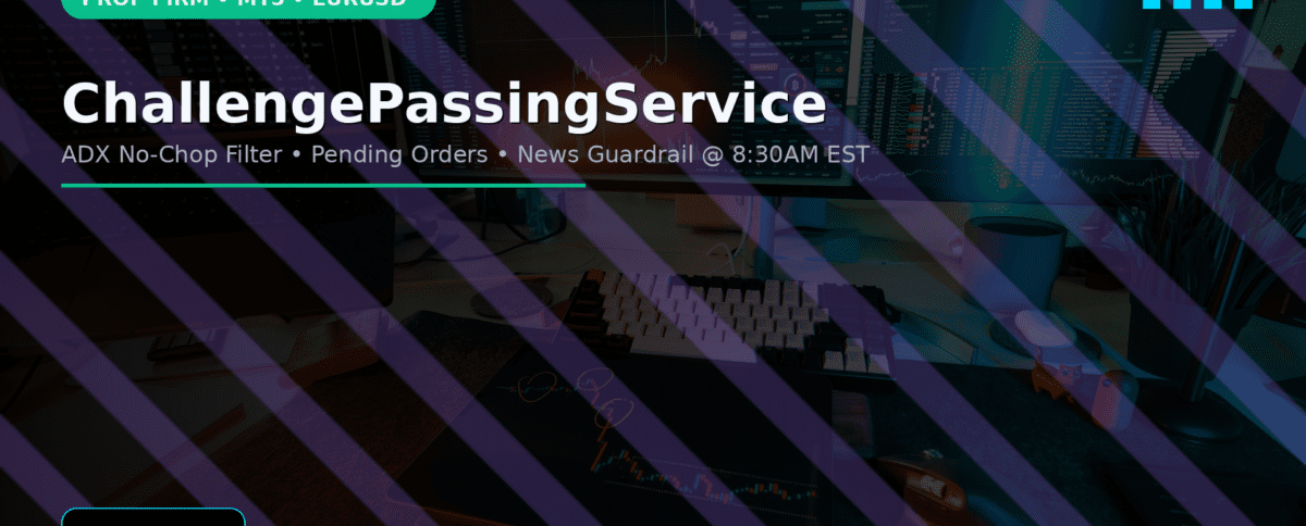 Prop Firm Challenge Passing Service Playbook